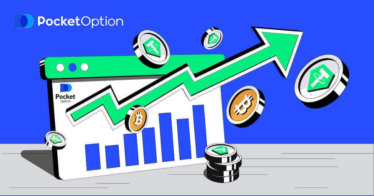 Yeni Başlayanlar İçin Pocket Option'da Nasıl İşlem Yapılır?